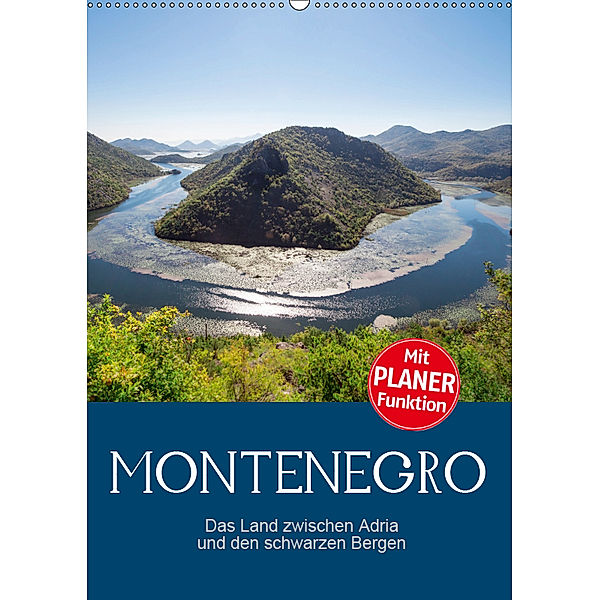 Montenegro - das Land zwischen Adria und den schwarzen Bergen (Wandkalender 2019 DIN A2 hoch), Ralf Schmidt