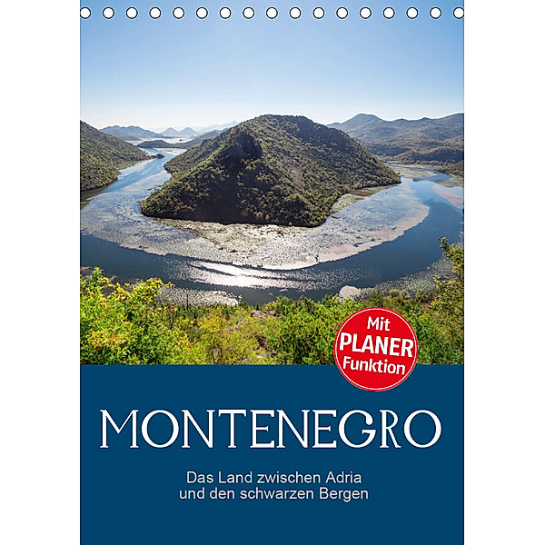Montenegro - das Land zwischen Adria und den schwarzen Bergen (Tischkalender 2020 DIN A5 hoch), Ralf Schmidt