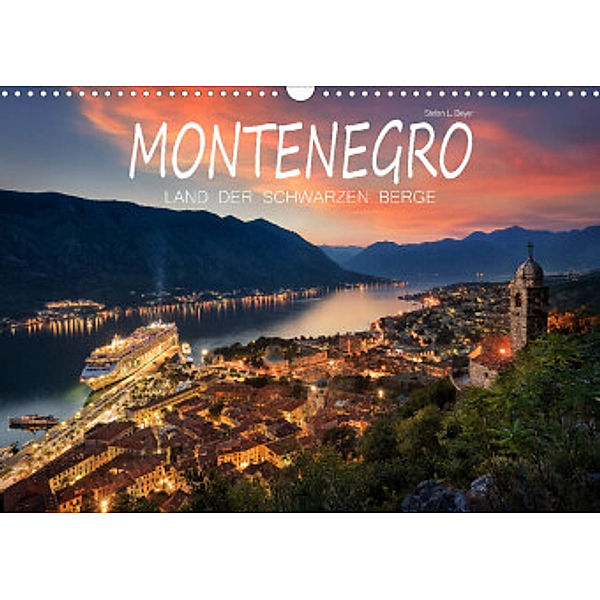 Montenegro - Land der schwarzen Berge (Wandkalender 2022 DIN A3 quer), Stefan L. Beyer