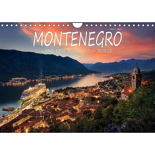 Montenegro - Land der schwarzen Berge (Wandkalender 2023 DIN A4 quer), Stefan L. Beyer