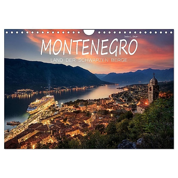Montenegro - Land der schwarzen Berge (Wandkalender 2024 DIN A4 quer), CALVENDO Monatskalender, Stefan L. Beyer