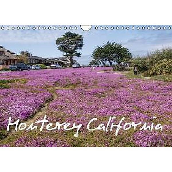 Monterey California (Wandkalender 2016 DIN A4 quer), Peter Möller