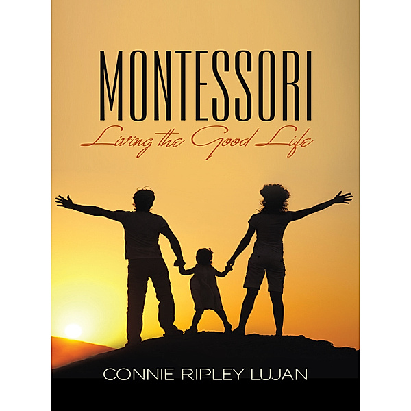 Montessori, Connie Ripley Lujan