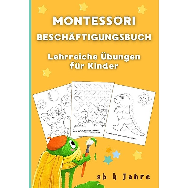 Montessori-Beschäftigungsbuch ab 4 Jahren, Victoria Alexikova