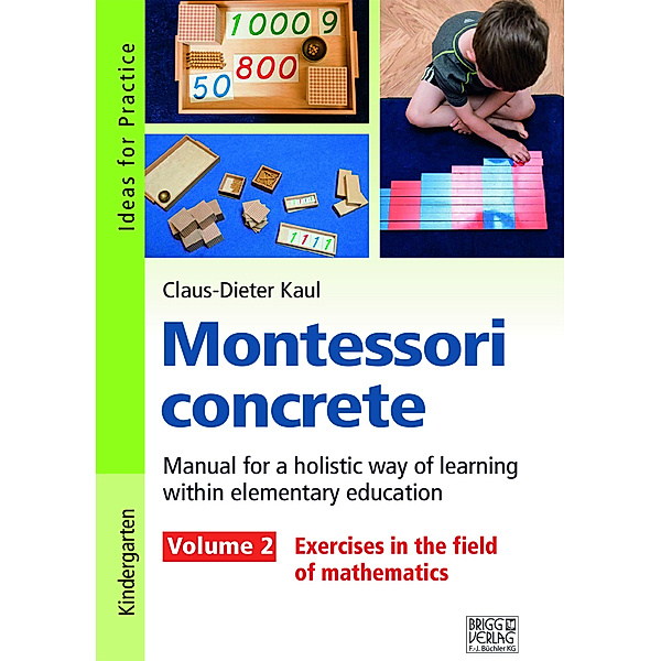 Montessori concrete - Volume 2, Claus-Dieter Kaul