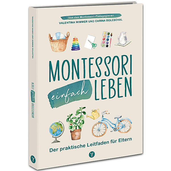 Montessori einfach leben, Carina Doleschal, Valentina Wimmer