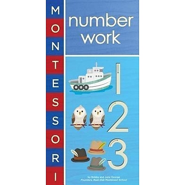 Montessori: Number Work, Bobby George, June George