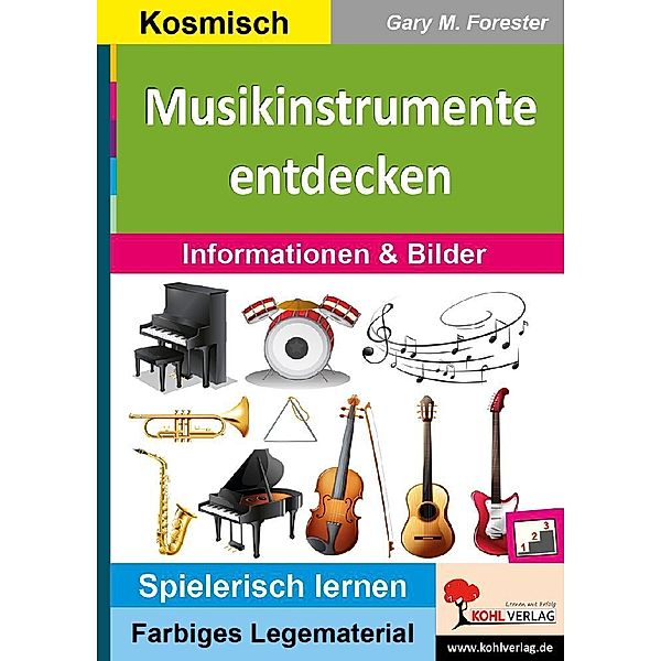 Montessori-Reihe / Musikinstrumente entdecken, Gary M. Forester