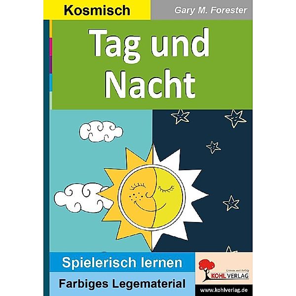 Montessori-Reihe / Tag und Nacht, Gary M. Forester