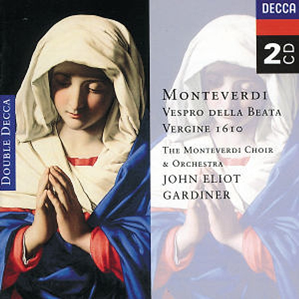 Monteverdi: Vespro della Beata Vergine, 1610, etc., Bowman, Gomez, Gardiner, Monteverdi Choir