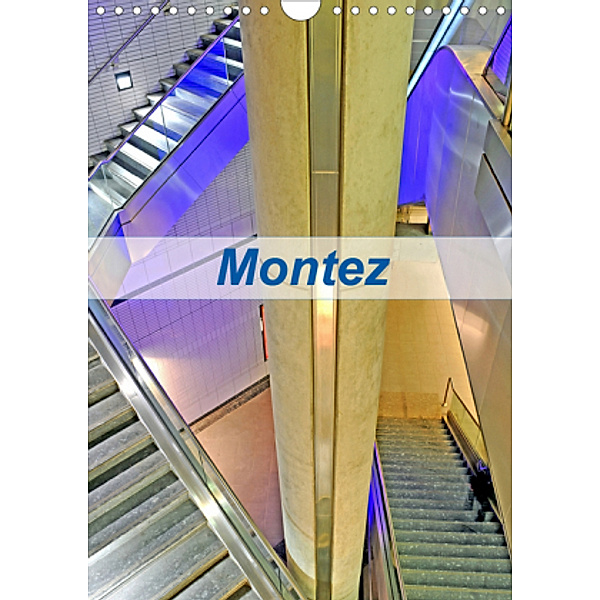 Montez (Calendrier mural 2021 DIN A4 vertical), Patrice Thébault