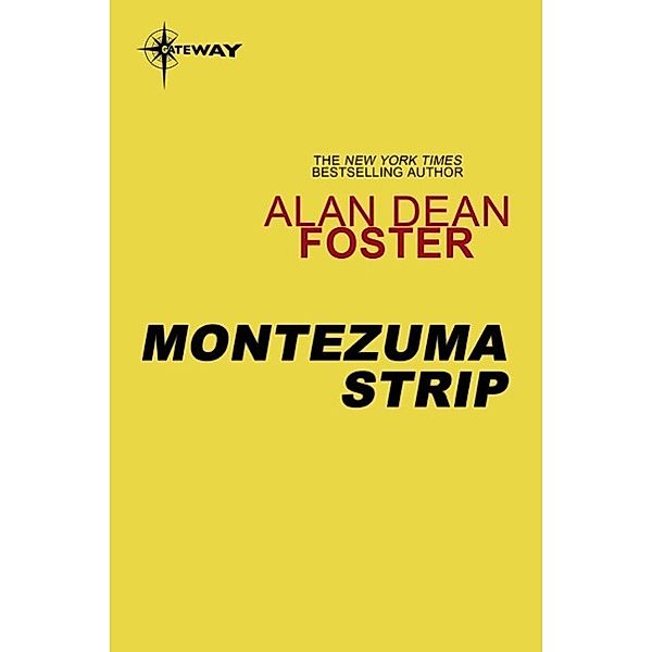 Montezuma Strip / Angel Cardenas Bd.1, Alan Dean Foster