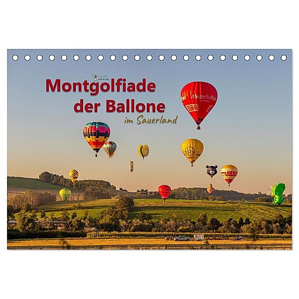 Montgolfiade der Ballone im Sauerland (Tischkalender 2024 DIN A5 quer), CALVENDO Monatskalender, Brittasiehtdiewelt, Britta Lieder