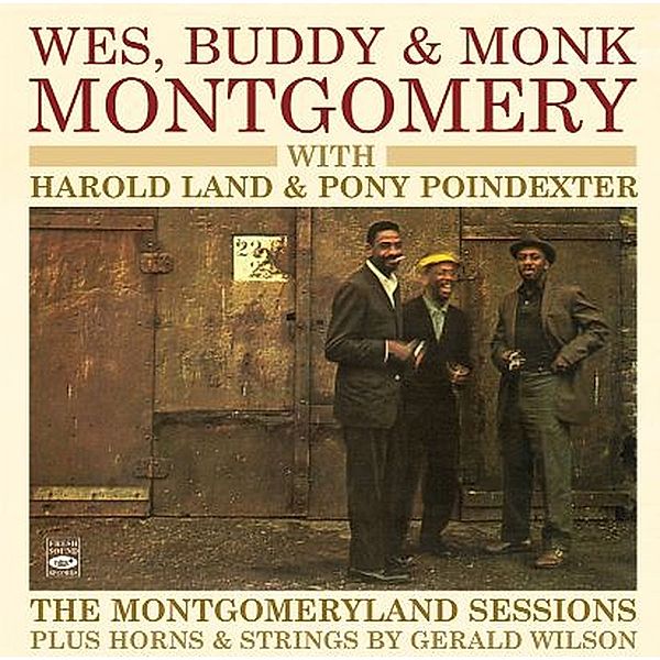 Montgomery Sessions, Wes Montgomery, Buddy Montgomery, Monk Montgomery