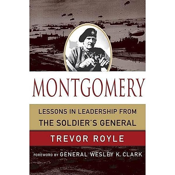 Montgomery / World Generals Series, Trevor Royle