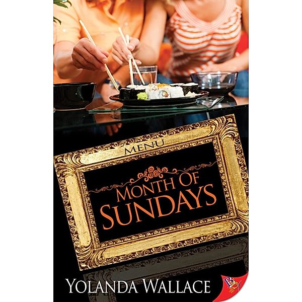 Month of Sundays, Yolanda Wallace