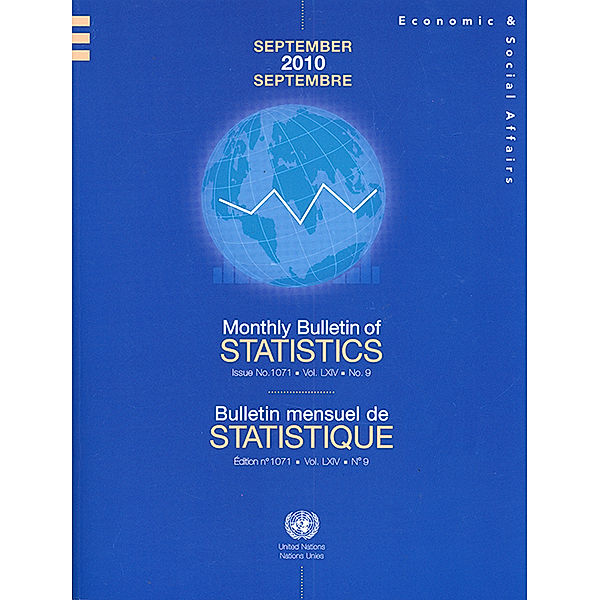Monthly Bulletin of Statistics / Bulletin Mensuel de Statistique (Ser. Q): Monthly Bulletin of Statistics, September 2010