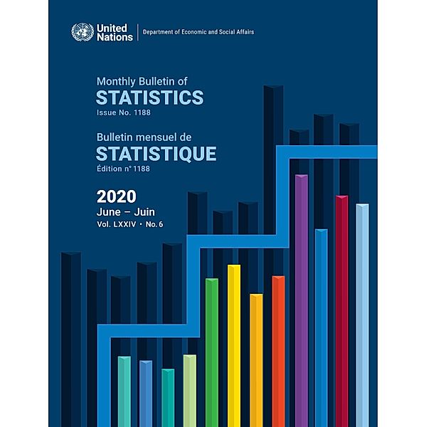 Monthly Bulletin of Statistics, June 2020/Bulletin mensuel de statistique, juin 2020 / Monthly Bulletin of Statistics / Bulletin Mensuel de Statistique (Ser. Q)