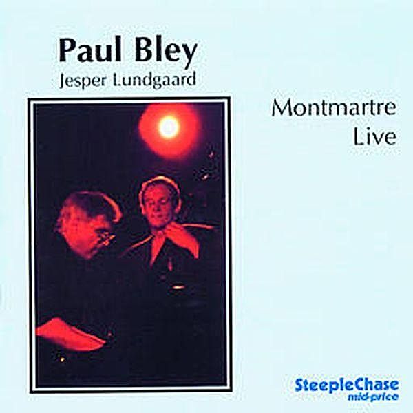 Montmartre Live, Paul Bley & Lundgaard Jesper