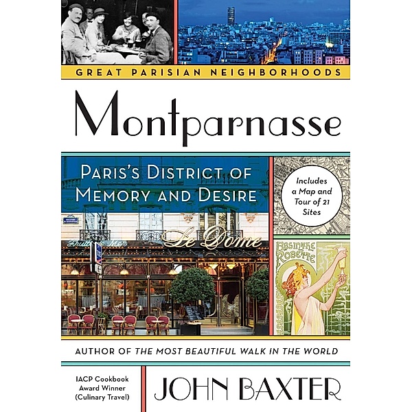 Montparnasse / Great Parisian Neighborhoods, John Baxter