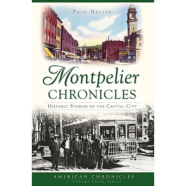 Montpelier Chronicles, Paul Heller