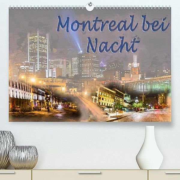 Montreal bei Nacht (Premium-Kalender 2020 DIN A2 quer), Joachim Ott