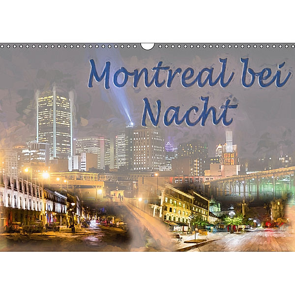 Montreal bei Nacht (Wandkalender 2019 DIN A3 quer), Joachim Ott