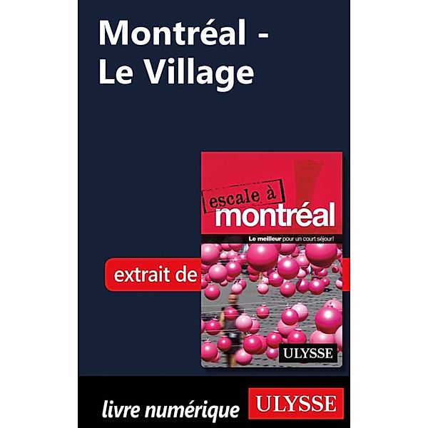 Montréal - Le Village Gay, Collectif Ulysse