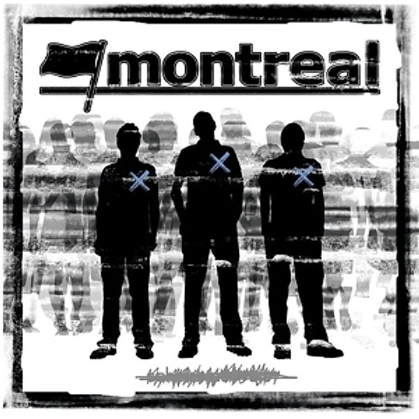 Montreal (Vinyl), Montreal