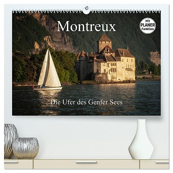Montreux - Die Ufer des Genfer Sees (hochwertiger Premium Wandkalender 2025 DIN A2 quer), Kunstdruck in Hochglanz, Calvendo, Alain Gaymard