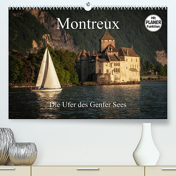 Montreux - Die Ufer des Genfer SeesCH-Version  (Premium, hochwertiger DIN A2 Wandkalender 2023, Kunstdruck in Hochglanz), Alain Gaymard