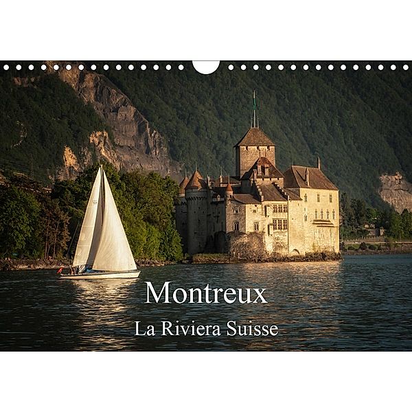 Montreux, la Riviera Suisse (Calendrier mural 2021 DIN A4 horizontal), Alain Gaymard