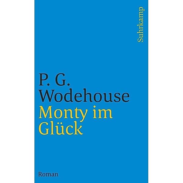 Monty im Glück, P. G. Wodehouse