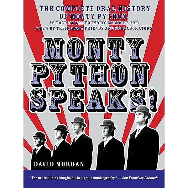 Monty Python Speaks, David Morgan