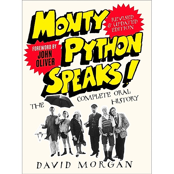 Monty Python Speaks! Revised and Updated Edition, David Morgan