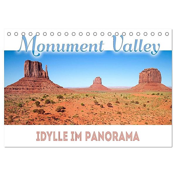 MONUMENT VALLEY Idylle im Panorama (Tischkalender 2024 DIN A5 quer), CALVENDO Monatskalender, Melanie Viola