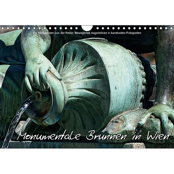 Monumentale Brunnen in WienAT-Version (Wandkalender 2018 DIN A4 quer), Alexander Bartek