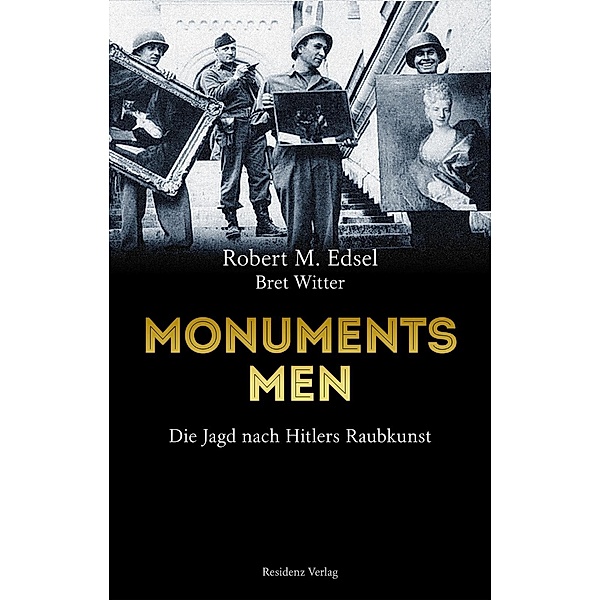 Monuments Men, Robert M. Edsel
