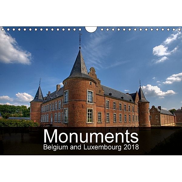 Monuments of Belgium and Luxembourg 2018 (Wall Calendar 2018 DIN A4 Landscape), Sebastian Wallroth