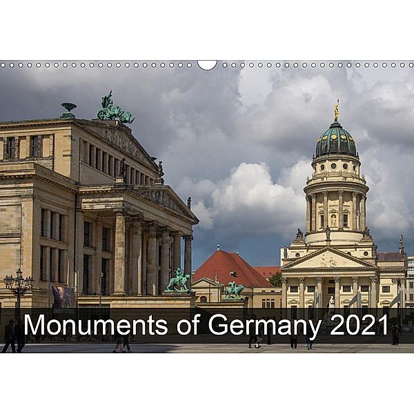 Monuments of Germany 2021 (Wall Calendar 2021 DIN A3 Landscape), Sebastian Wallroth