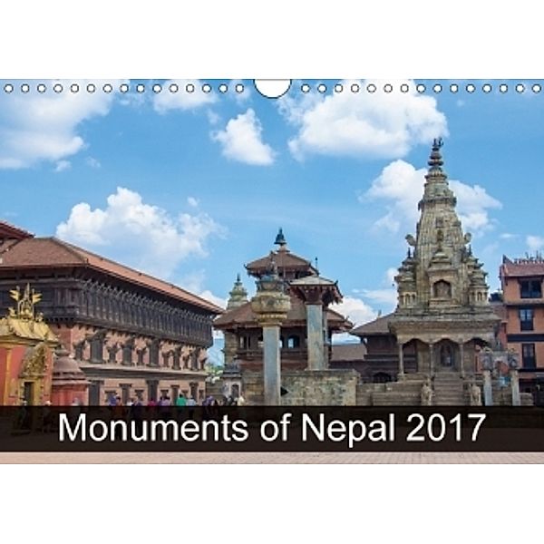 Monuments of Nepal 2017 (Wall Calendar 2017 DIN A4 Landscape), Sebastian Wallroth