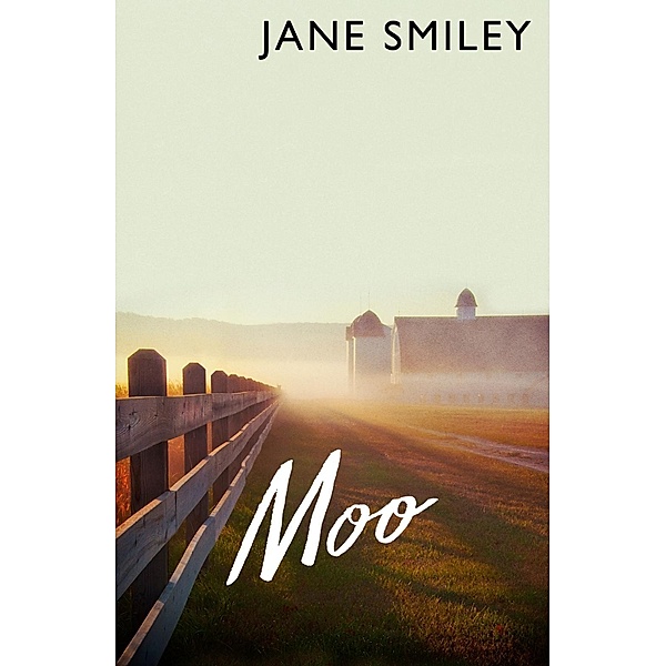 Moo, Jane Smiley