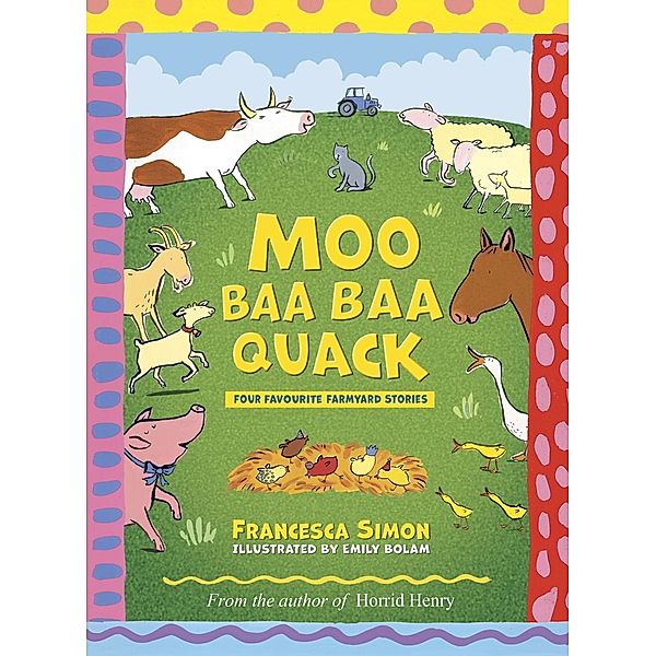 Moo Baa Baa Quack, Francesca Simon