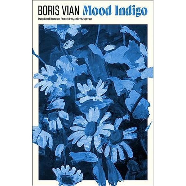 Mood Indigo, Boris Vian