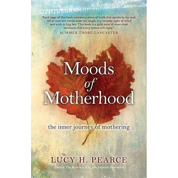Moods of Motherhood, Lucy Pearce