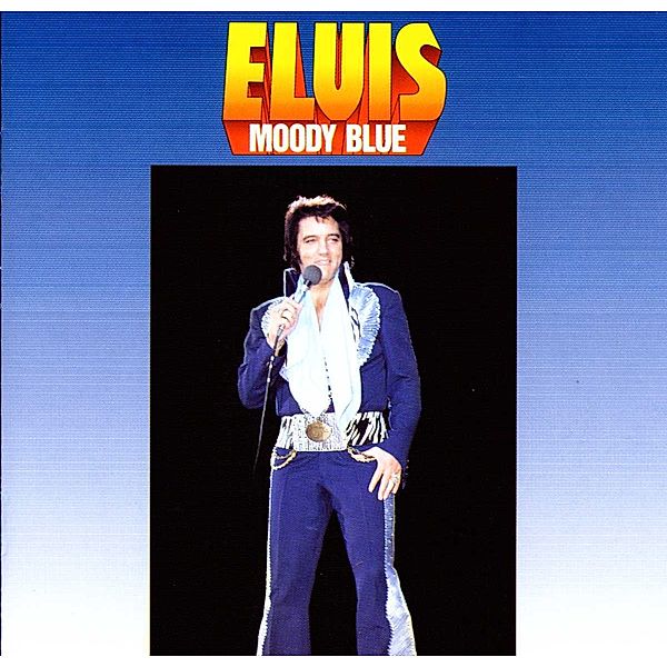 Moody Blue, Elvis Presley
