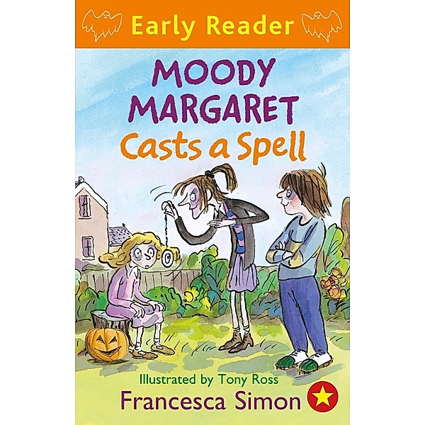 Moody Margaret Casts a Spell / Horrid Henry Early Reader Bd.16, Francesca Simon