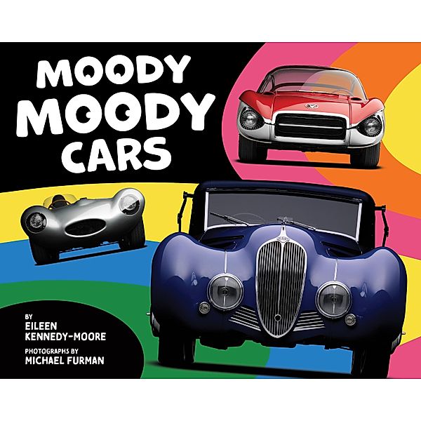 Moody Moody Cars, Eileen Kennedy-Moore, Michael Furman