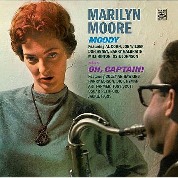 Moody/Oh Captain, Marilyn Moore