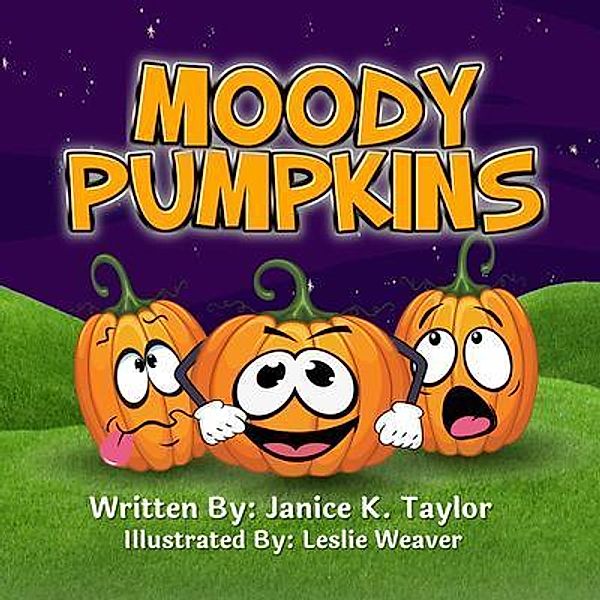 Moody Pumpkins, Janice Taylor